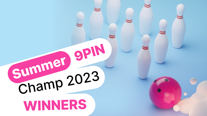 SUMMER 9PIN Champ 2023 Winners
